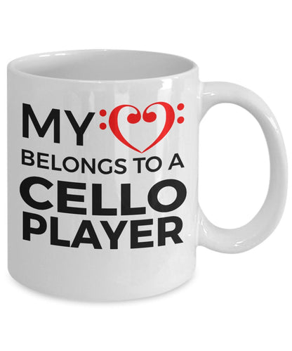 Cello Player Mug - My Heart Belongs To A Cello Player - Mallard Moon Gift Shop