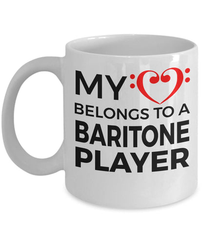 Baritone Player Mug - My Heart Belongs To A Baritone Player - Mallard Moon Gift Shop