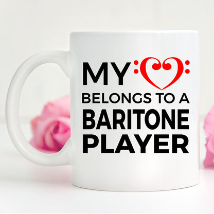 Baritone Player Mug - My Heart Belongs To A Baritone Player - Mallard Moon Gift Shop