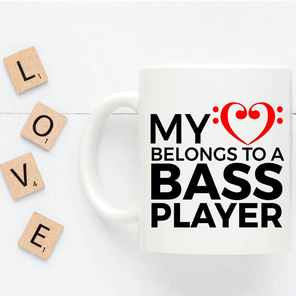 Bass Player Mug - My Heart Belongs To A Bass Player