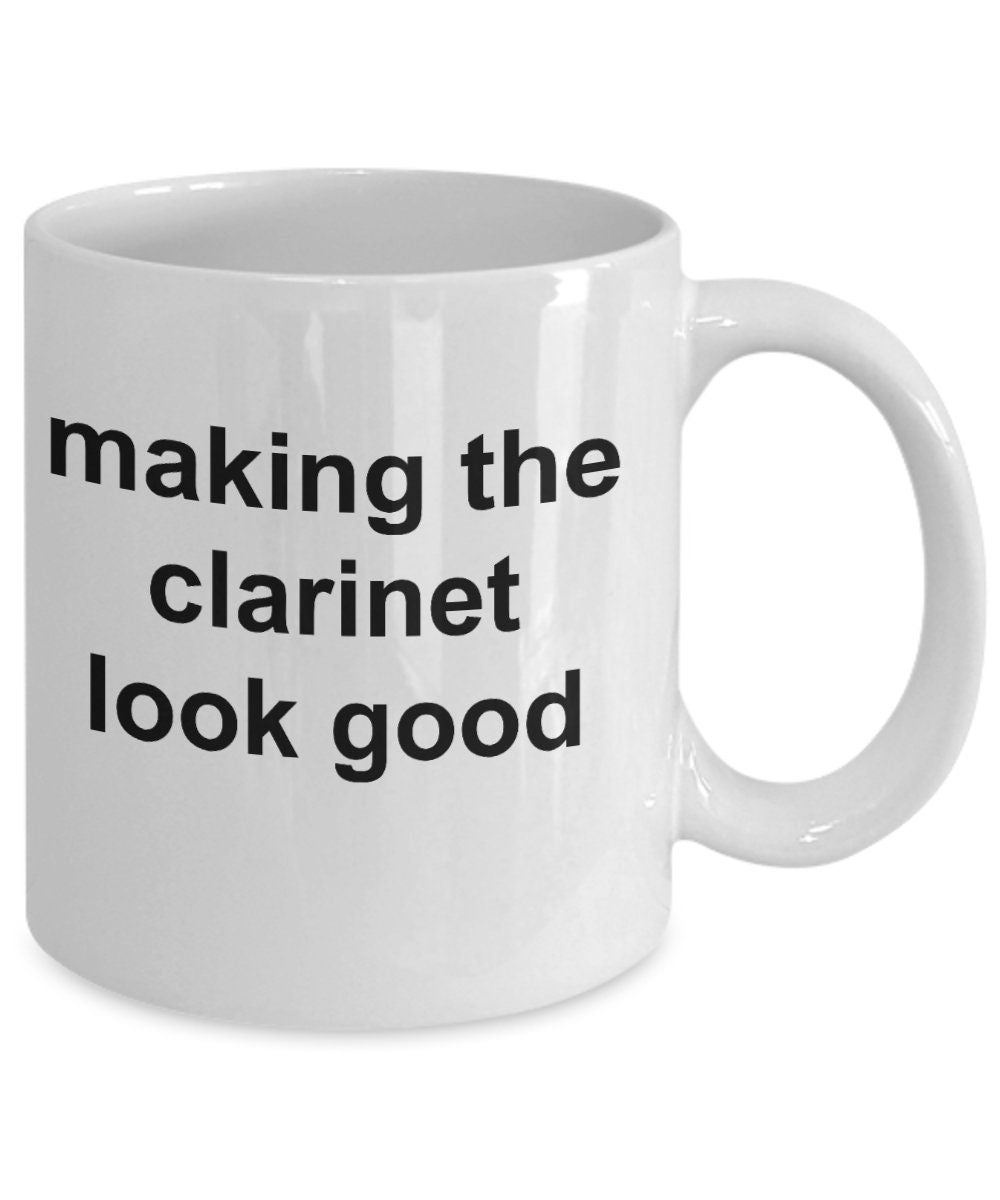 Clarinet Player Mug  - Making the Clarinet Look Good - Mallard Moon Gift Shop