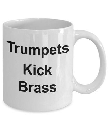 Funny Trumpet Music Mug - Trumpets Kick Brass - Mallard Moon Gift Shop