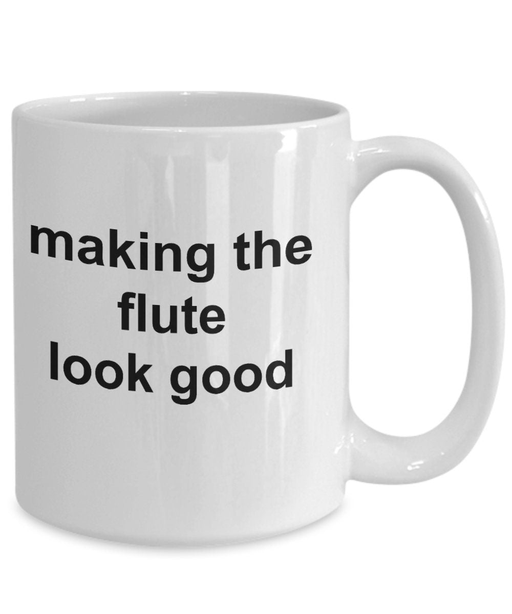 Flute Player Mug - Making the Flute Look Good - Mallard Moon Gift Shop