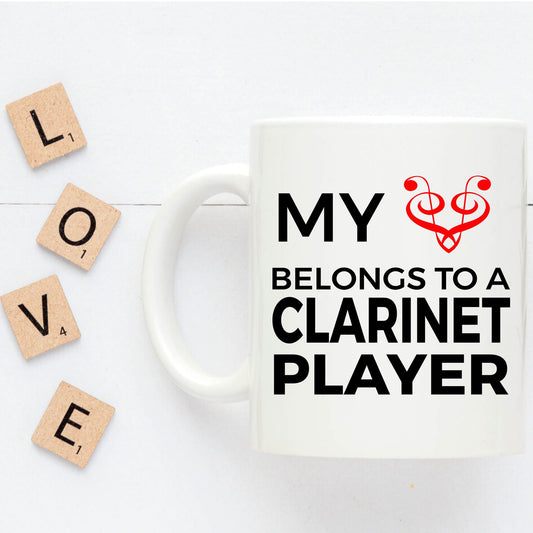 Clarinet Player Mug - My Heart Belongs To A Clarinet Player - Mallard Moon Gift Shop