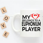 Euphonium Player Romantic Mug - My Heart Belongs to a Euphonium Player