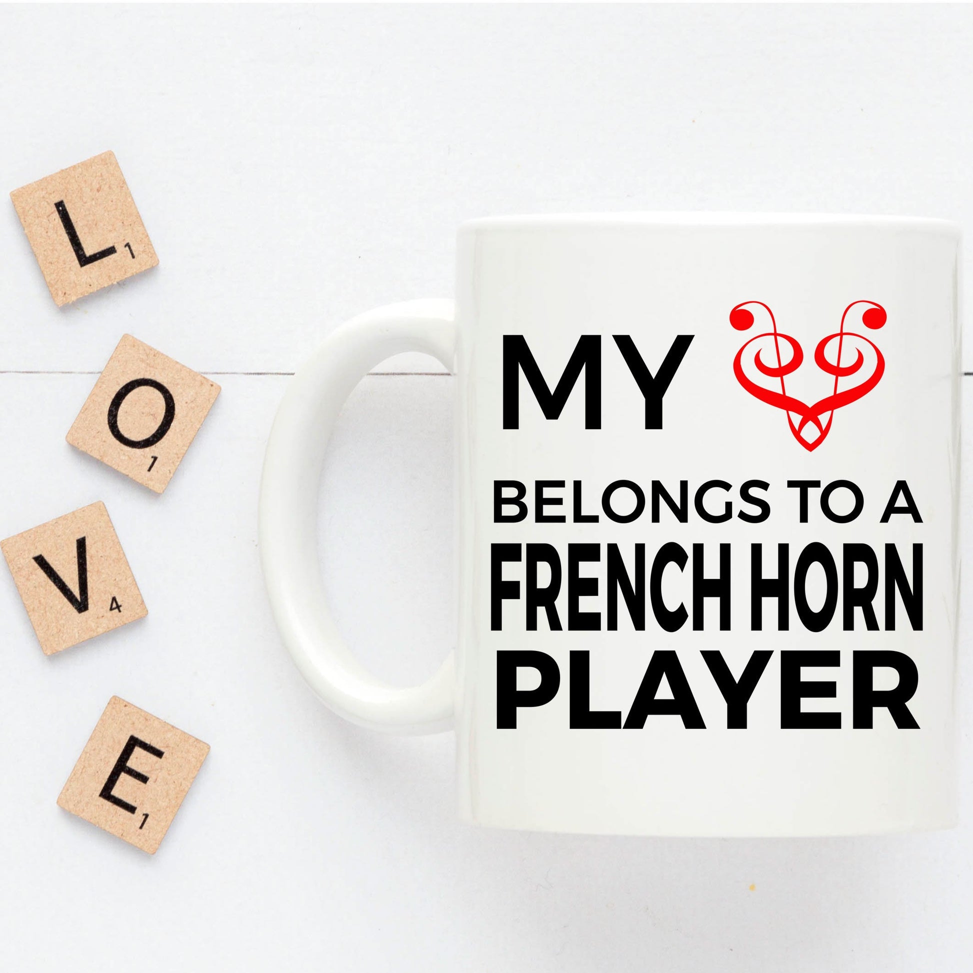 French Horn Player Mug - My Heart Belongs To A French Horn Player - Mallard Moon Gift Shop