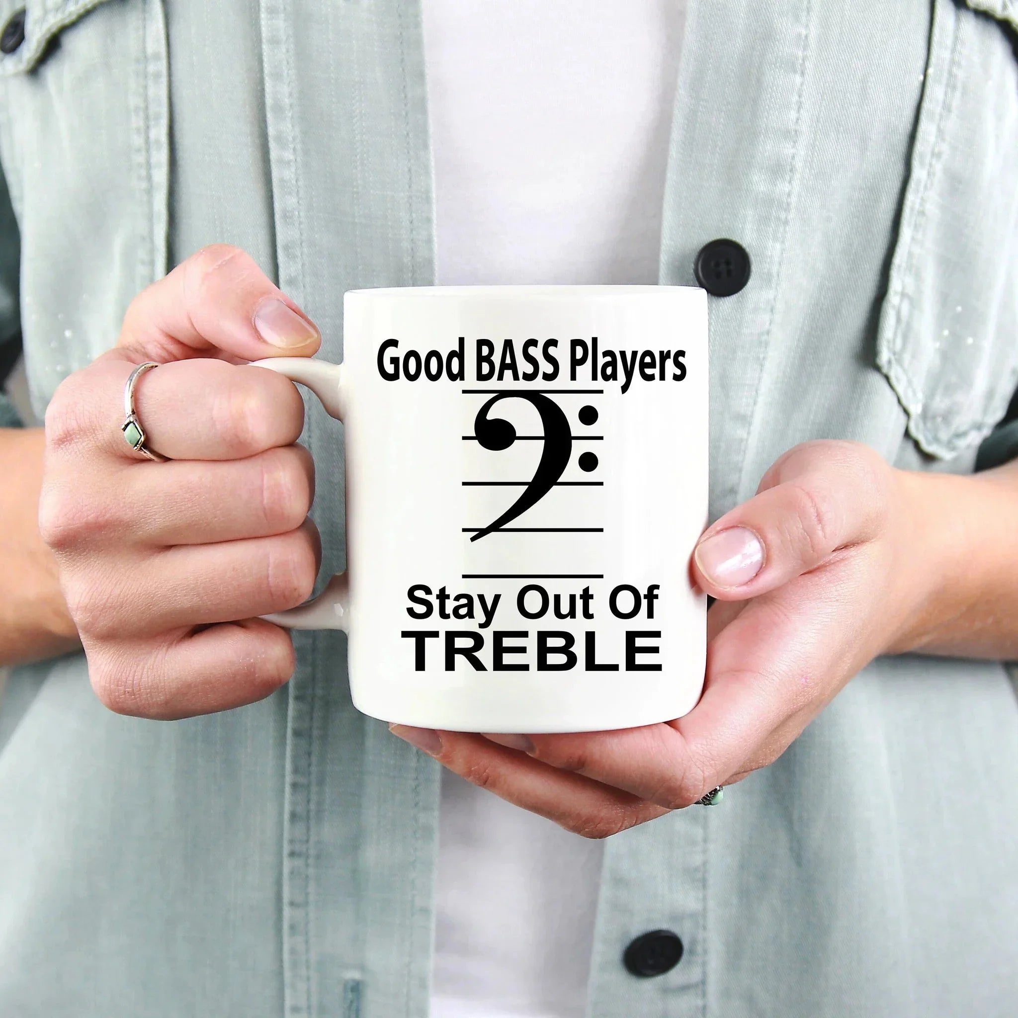 Funny Bass Player - Stay Out Of Treble Custom Ceramic Coffee Mug