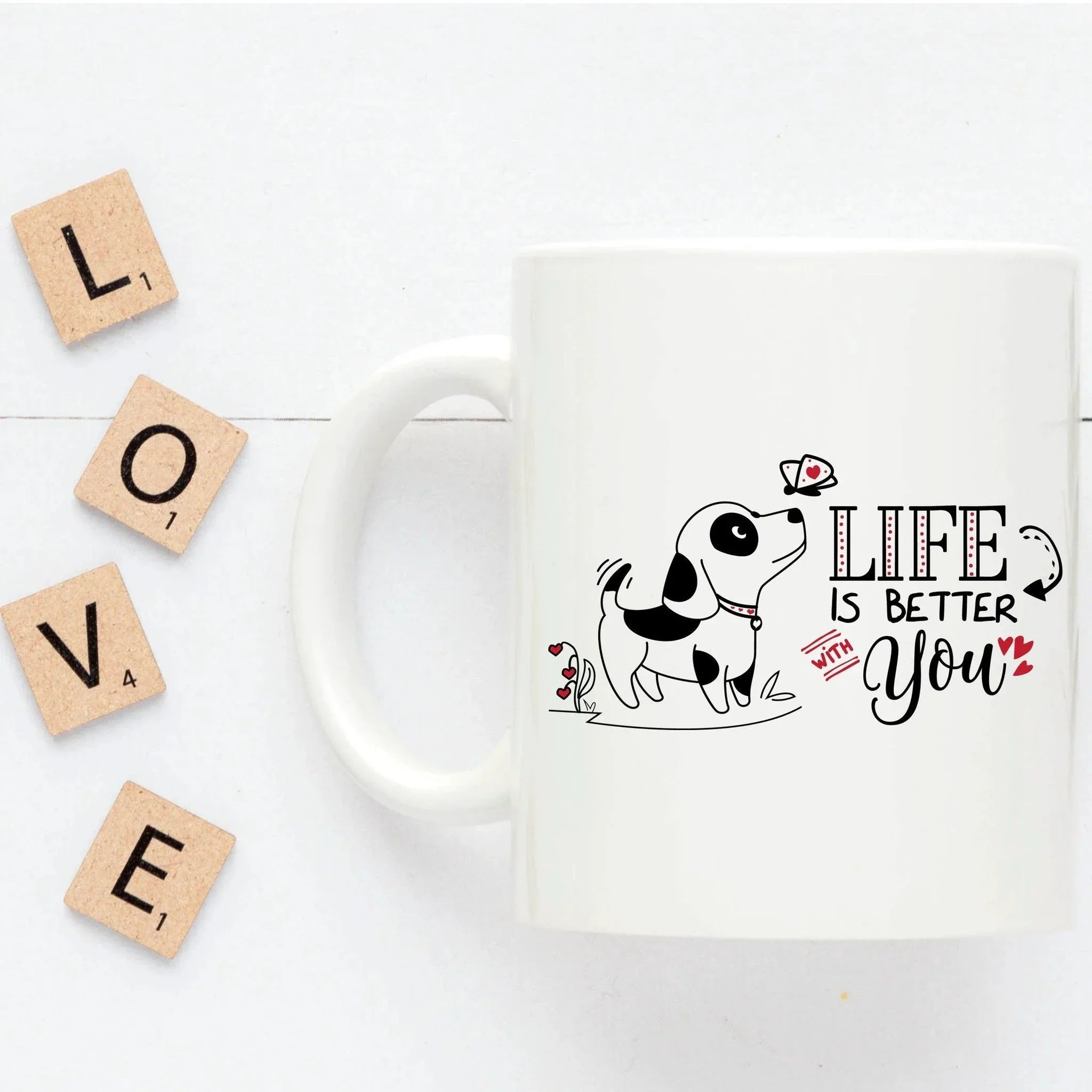 Cute Valentine Puppy Mug - Life Is Better With You