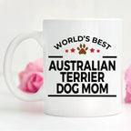 Australian Terrier Dog Mom Coffee Mug