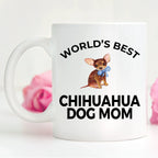 Chihuahua Puppy Dog Mom Mug