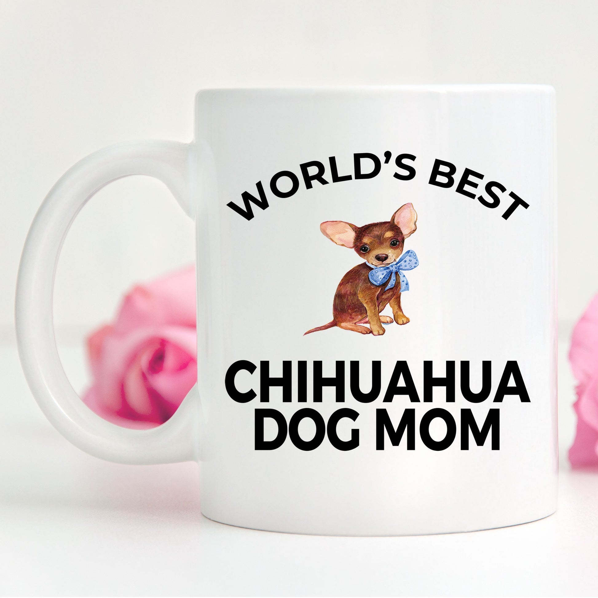 Chihuahua Puppy Dog Mom Mug - Mallard Moon Gift Shop