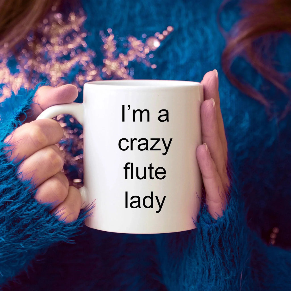 Flute Player Mug - I'm a Crazy Flute Lady