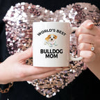 Bulldog Puppy Dog Mom Mug