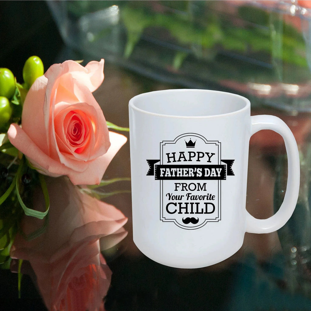 Funny Father's Day Mug from Favorite Child