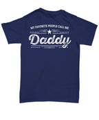 Daddy unisex t-shirt - gift for Father's Day