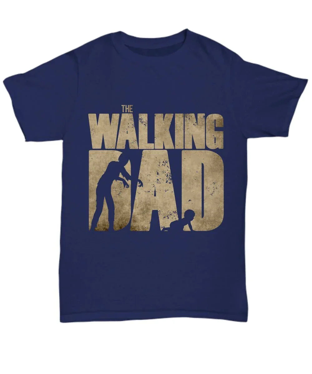Funny Father's DayT shirt - The Walking Dad