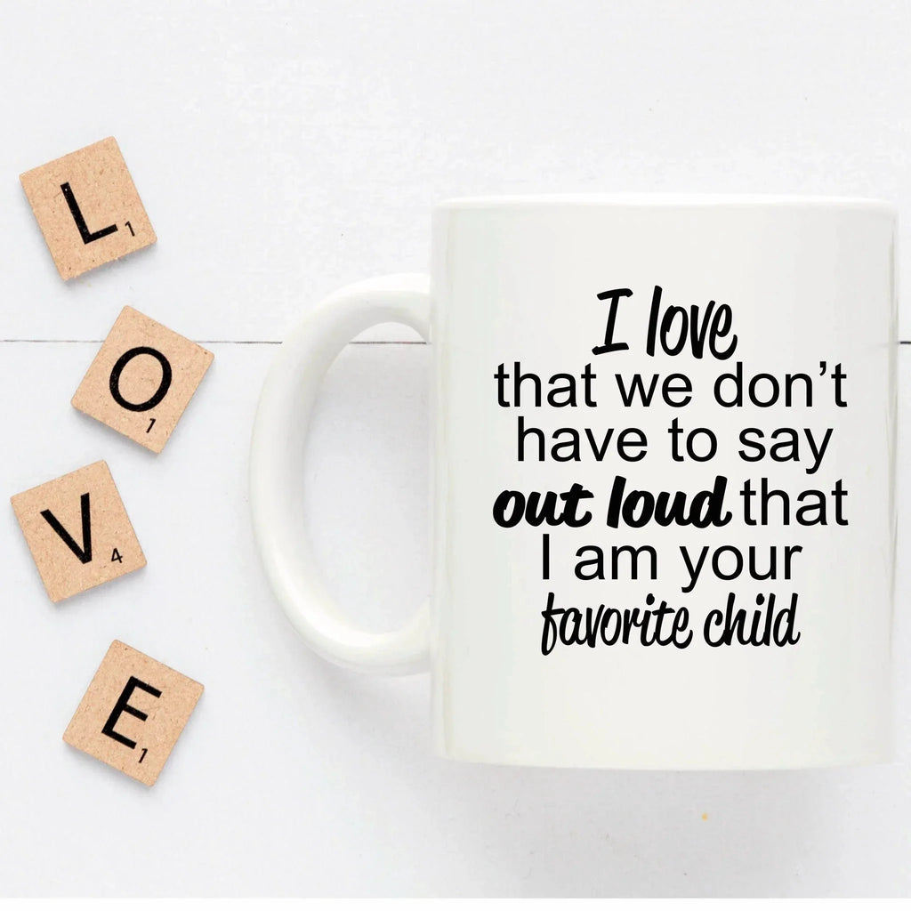 Favorite child to mother or father mug - perfect gift for mother's day or father's day