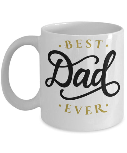 Best Dad Ever Custom Ceramic Coffee Mug Father's Day Birthday - Mallard Moon Gift Shop