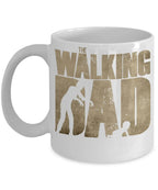 The Walking Dad Zombie Coffee Mug – Funny Fatherhood Gift for New Dads, Zombie Fans, or Baby Daddies – Unique Father Mug with Crawling Baby Graphic