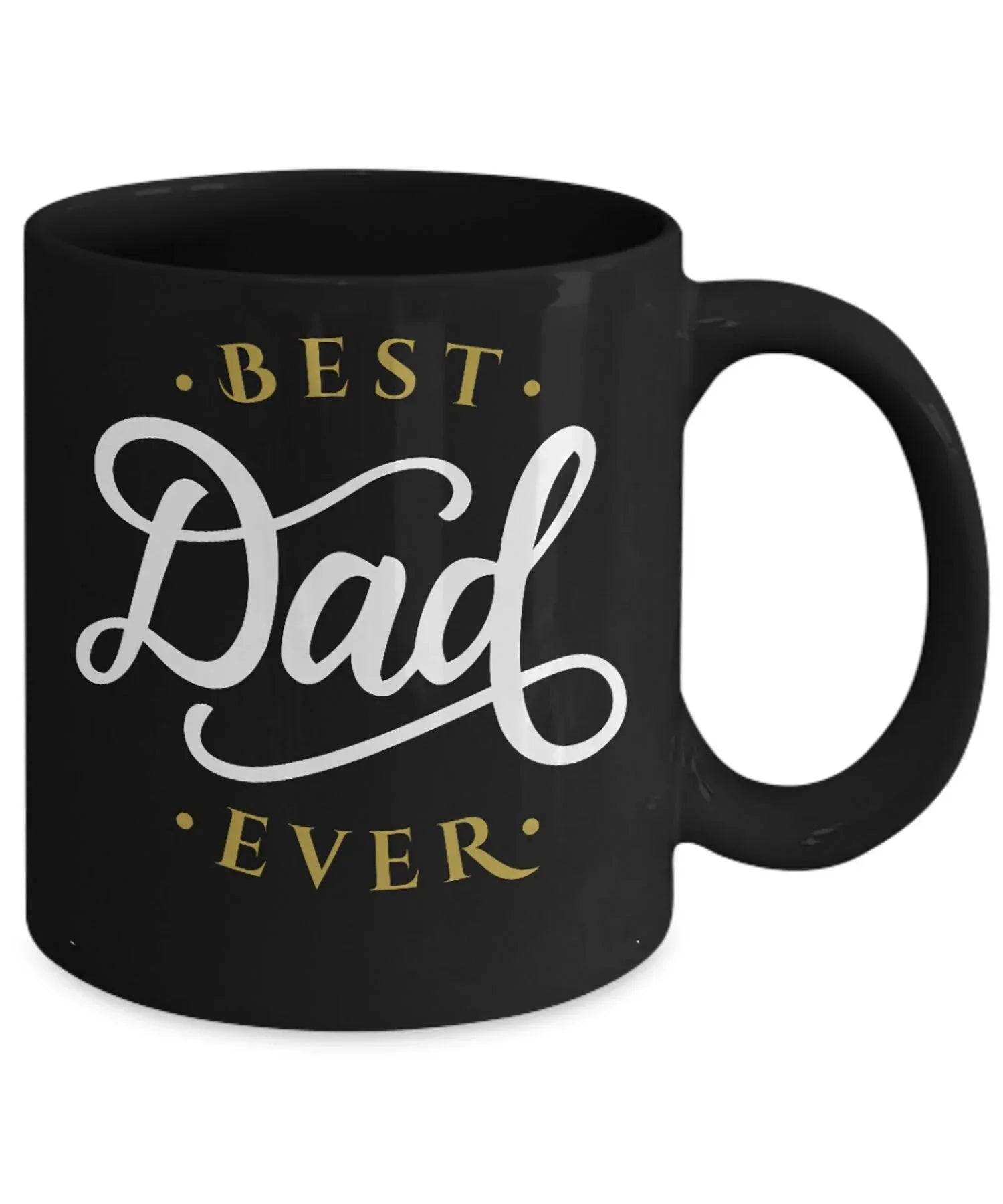 Father's Day Gift - Best Dad Ever Black Coffee Mug