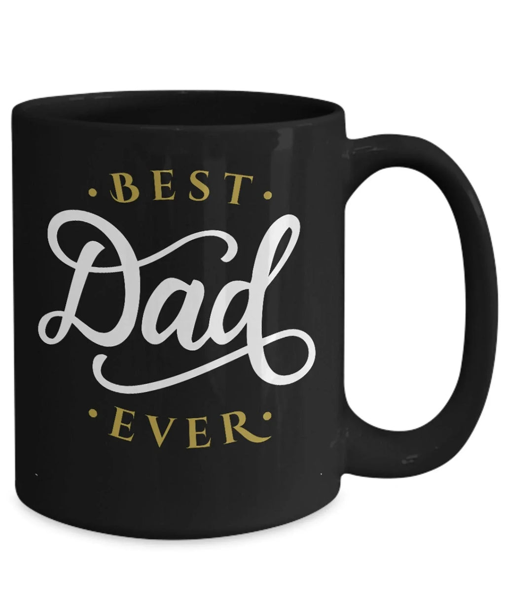Father's Day Gift - Best Dad Ever Black Coffee Mug