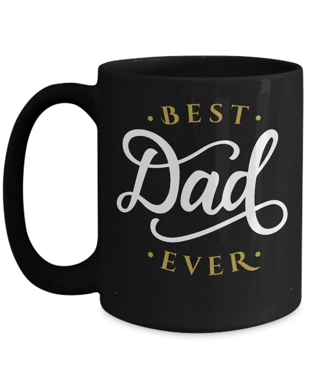 Father's Day Gift - Best Dad Ever Black Coffee Mug
