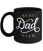 Father's Day Gift - Best Dad Ever Black Coffee Mug
