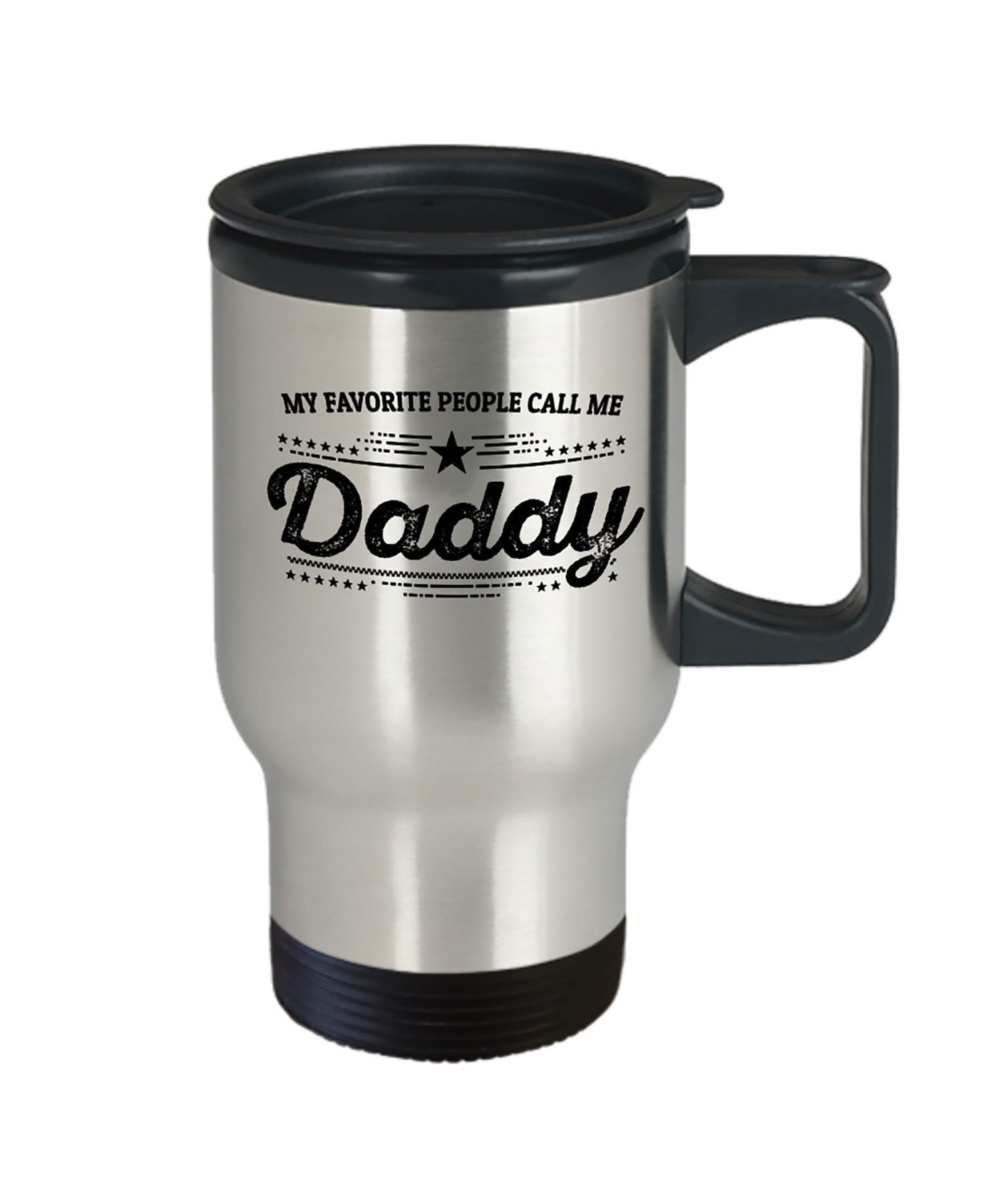 Favorite People Call Me Daddy travel mug - gift for Father's Day - Mallard Moon Gift Shop