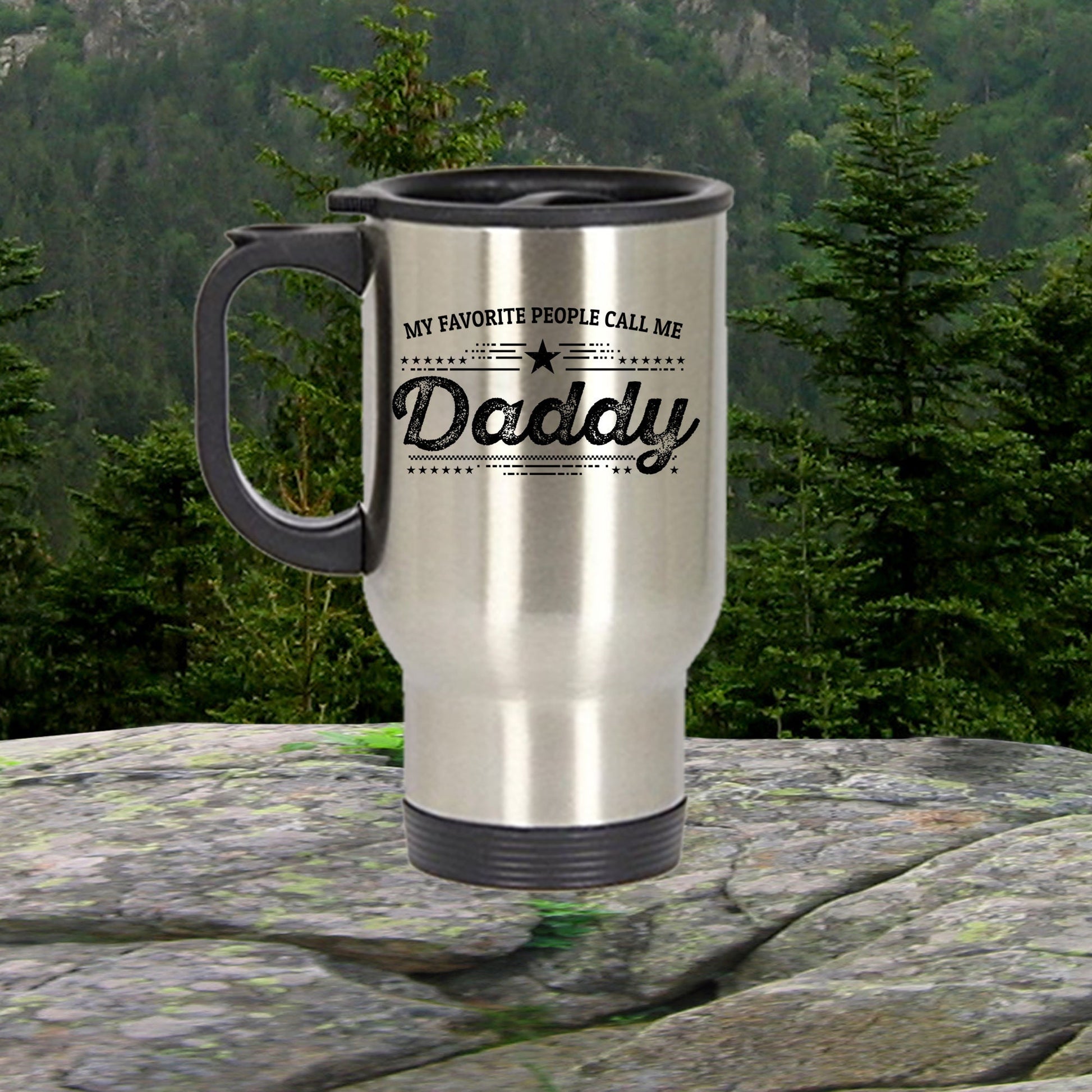 Favorite People Call Me Daddy travel mug - gift for Father's Day - Mallard Moon Gift Shop