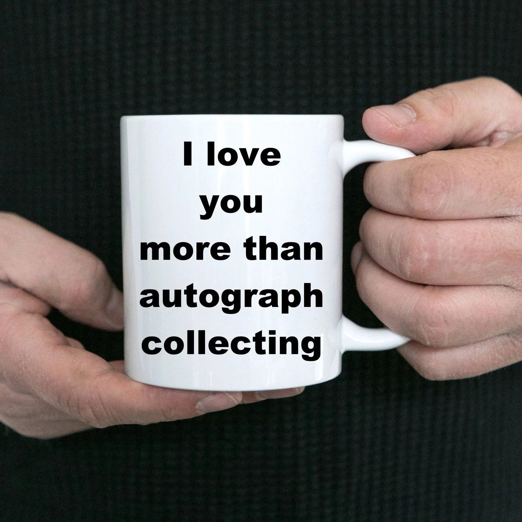 Autograph collecting funny coffee mug