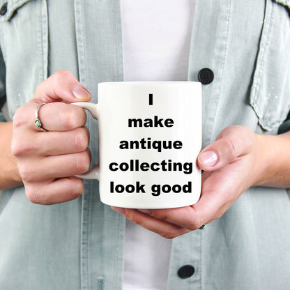 Antique Collecting funny coffee mug - Mallard Moon Gift Shop