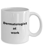 Dermatologist coffee mug