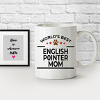 English Pointer Dog Mom Coffee Mug