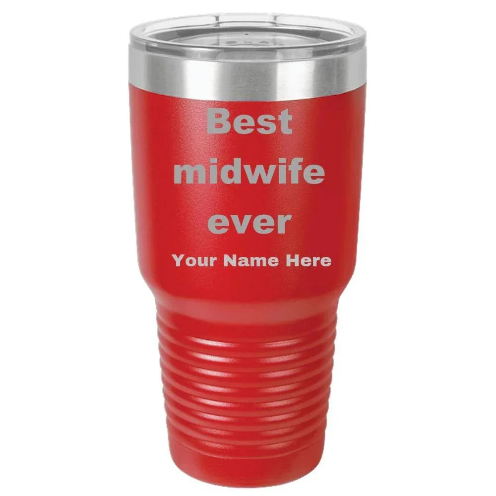 Best Midwife Ever personalized laser etched color Polar Camel 30 oz. Ringneck Vacuum Insulated Tumbler w/Lid