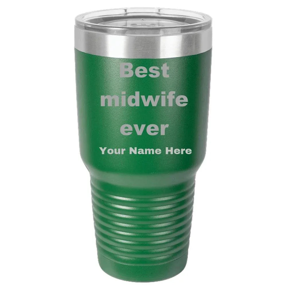 Best Midwife Ever personalized laser etched color Polar Camel 30 oz. Ringneck Vacuum Insulated Tumbler w/Lid