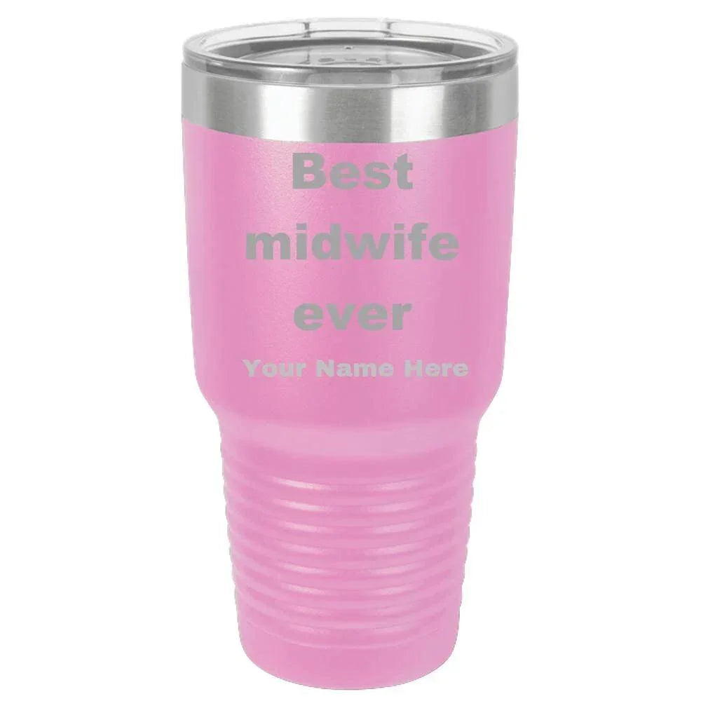 Best Midwife Ever personalized laser etched color Polar Camel 30 oz. Ringneck Vacuum Insulated Tumbler w/Lid