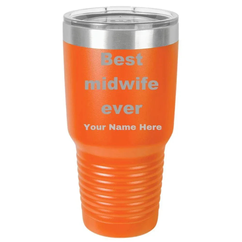 Best Midwife Ever personalized laser etched color Polar Camel 30 oz. Ringneck Vacuum Insulated Tumbler w/Lid