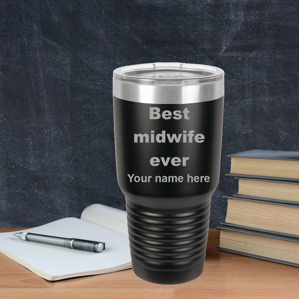 Best Midwife Ever personalized laser etched color Polar Camel 30 oz. Ringneck Vacuum Insulated Tumbler w/Lid