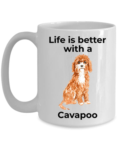 Cavapoo Life is Better Coffee Mug - Mallard Moon Gift Shop