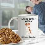 Brittany Spaniel Dog Custom Ceramic Coffee Mug - Life is Better with a Brittany Spaniel