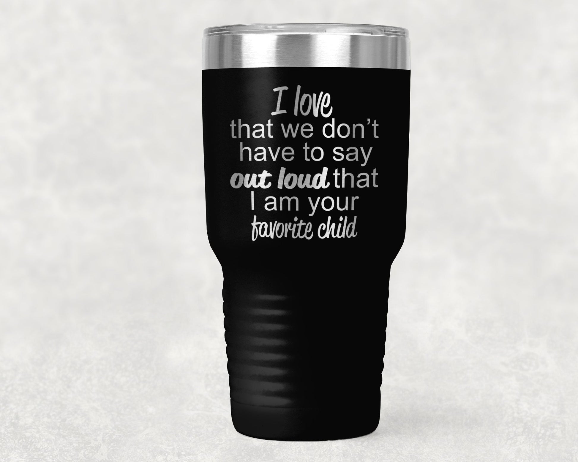 Favorite Child Color Tumbler 30 0z Polar Tumbler- Gift for Mother or Father - Mallard Moon Gift Shop