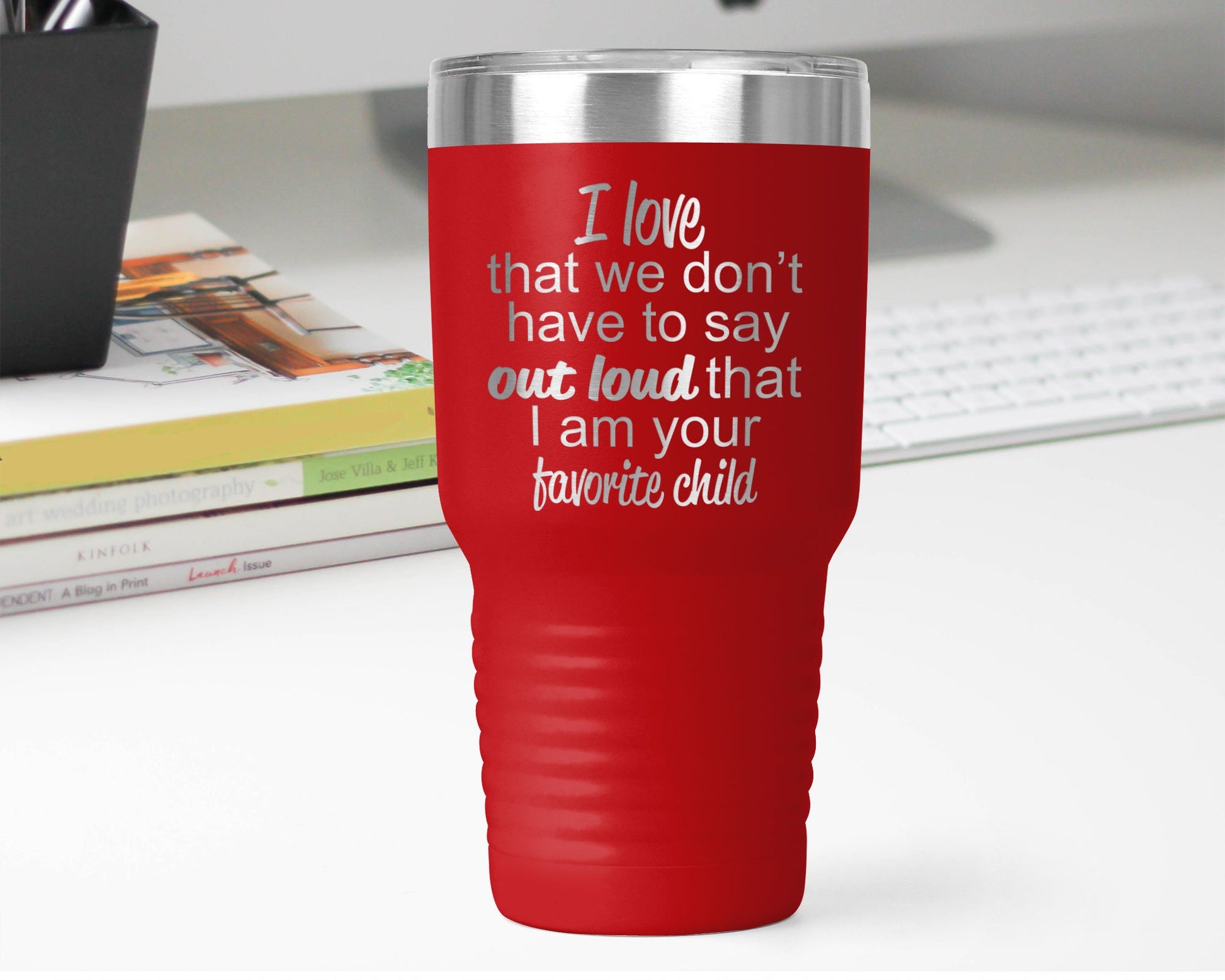 Favorite Child Color Tumbler 30 0z Polar Tumbler- Gift for Mother or Father - Mallard Moon Gift Shop