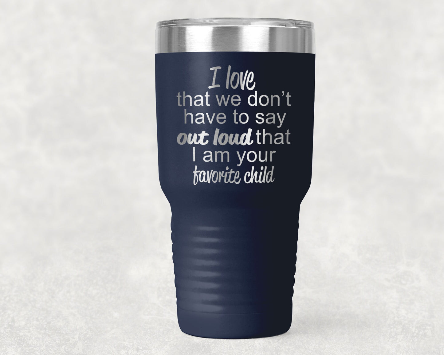 Favorite Child Color Tumbler 30 0z Polar Tumbler- Gift for Mother or Father - Mallard Moon Gift Shop