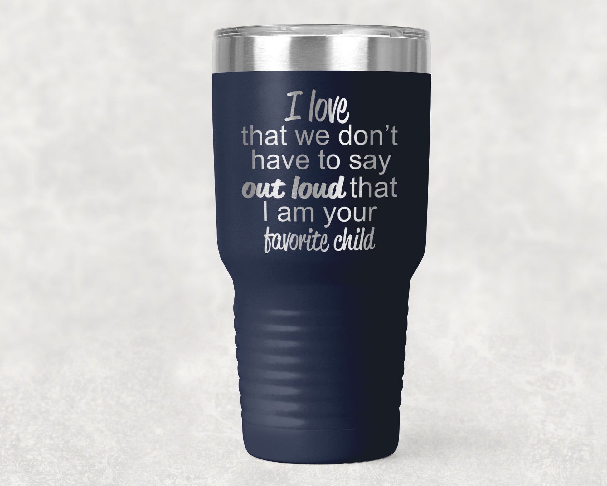 Favorite Child Color Tumbler 30 0z Polar Tumbler- Gift for Mother or Father - Mallard Moon Gift Shop