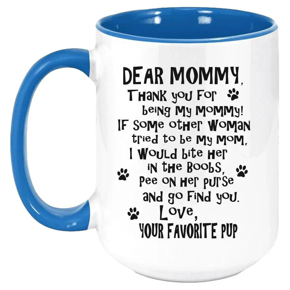 Funny Dog Mommy Mug - Coffee Mug, White with Colored Inside and Handle