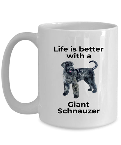 Giant Schnauzer Dog Coffee Mug - Life is Better - Mallard Moon Gift Shop