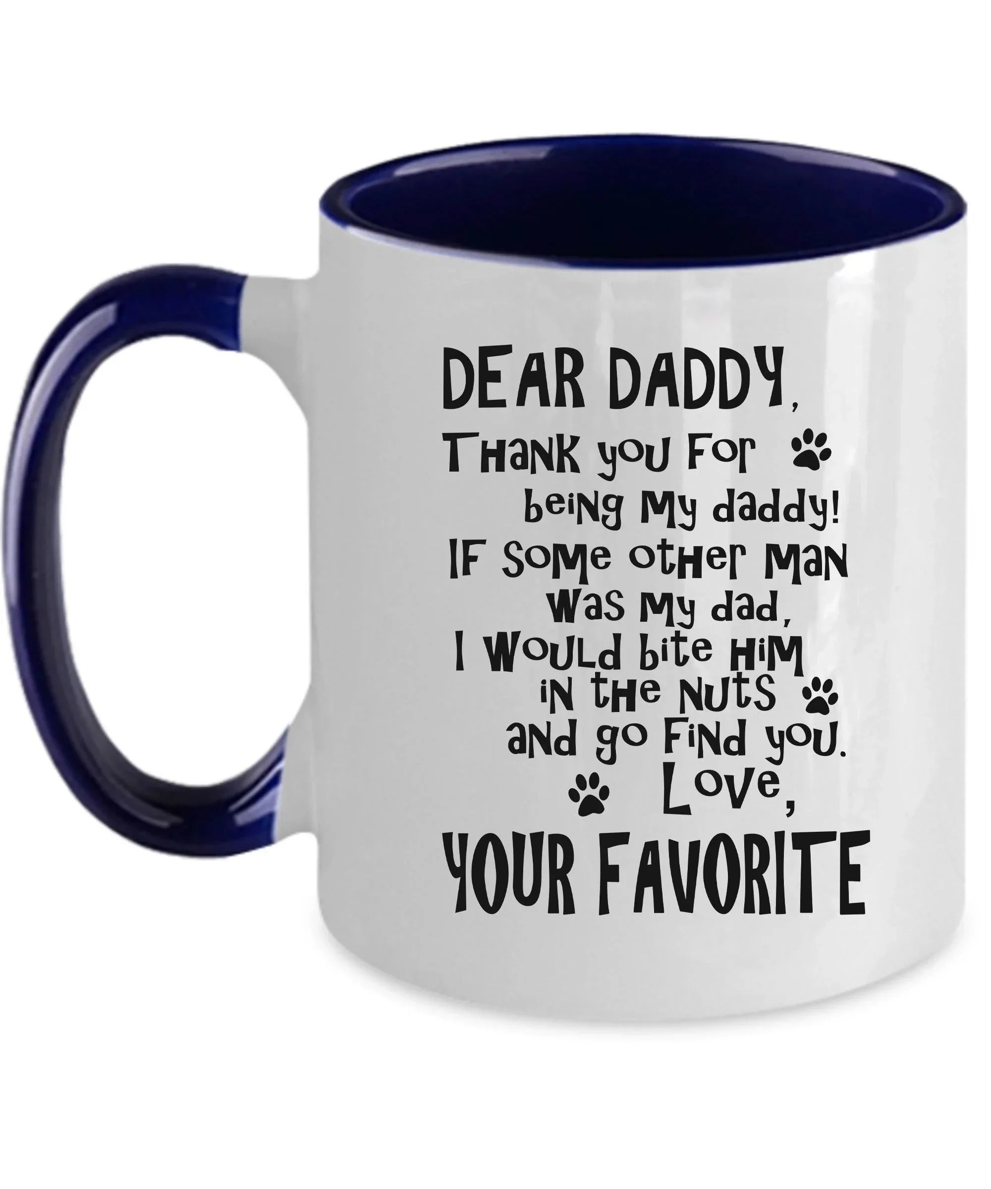 Dear Daddy Funny dog dad ceramic coffee mug