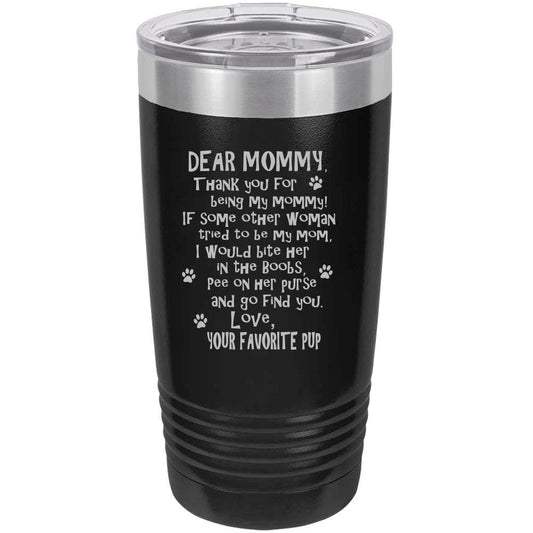Funny Dog Mommy Polar Camel - 20 oz Ringneck Tumbler {Laser Etched No Colored Art}