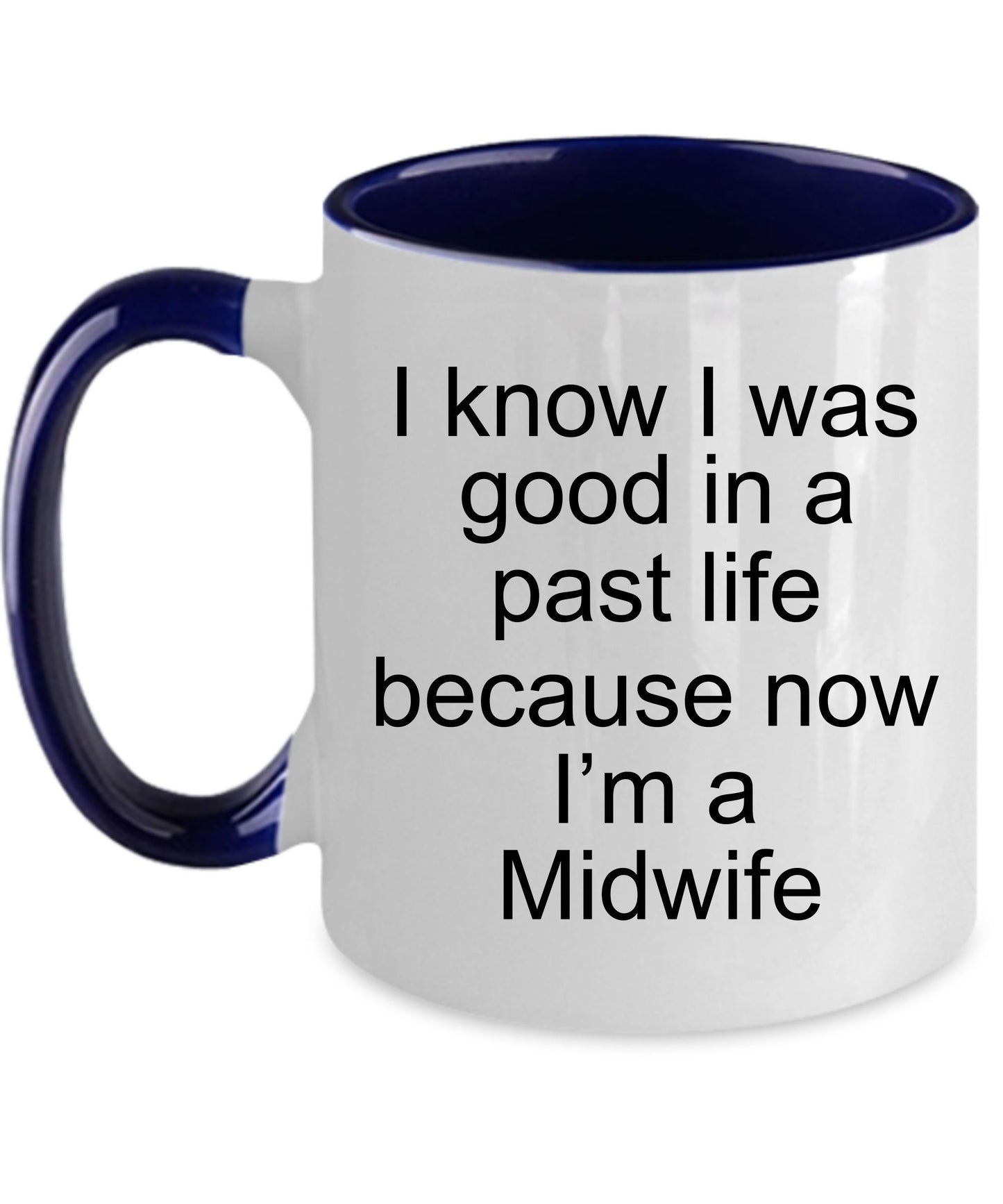Funny Midwife Coffee Mug white, two tone black, navy, red, pink - Mallard Moon Gift Shop
