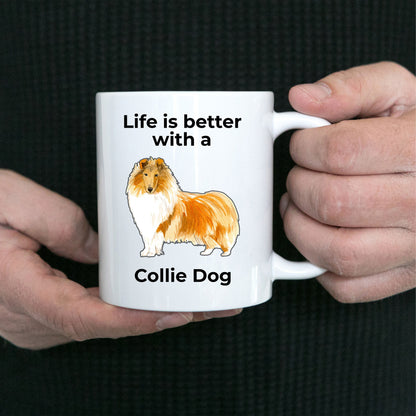 Collie Dog ceramic coffee mug Life is Better with a Collie - Mallard Moon Gift Shop